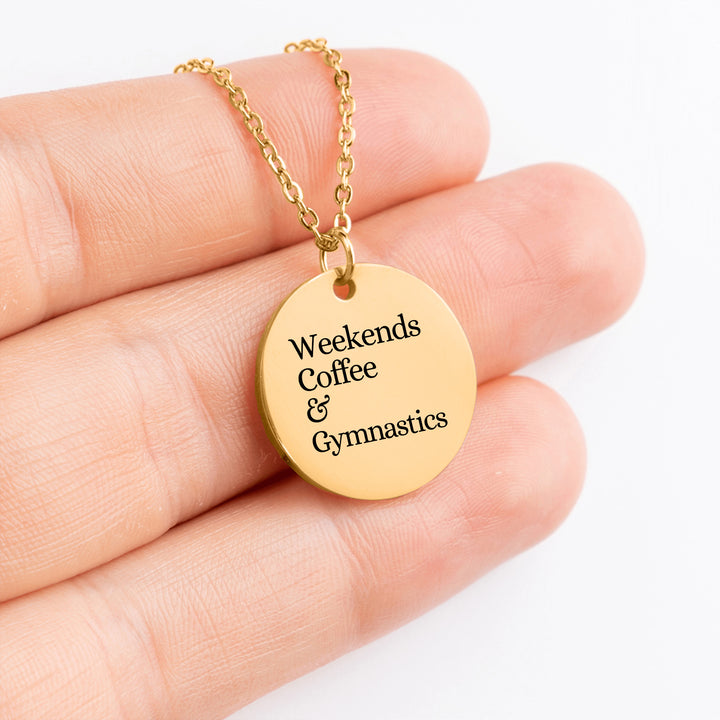 Weekends Coffee &amp; Gymnastics Coin Necklace