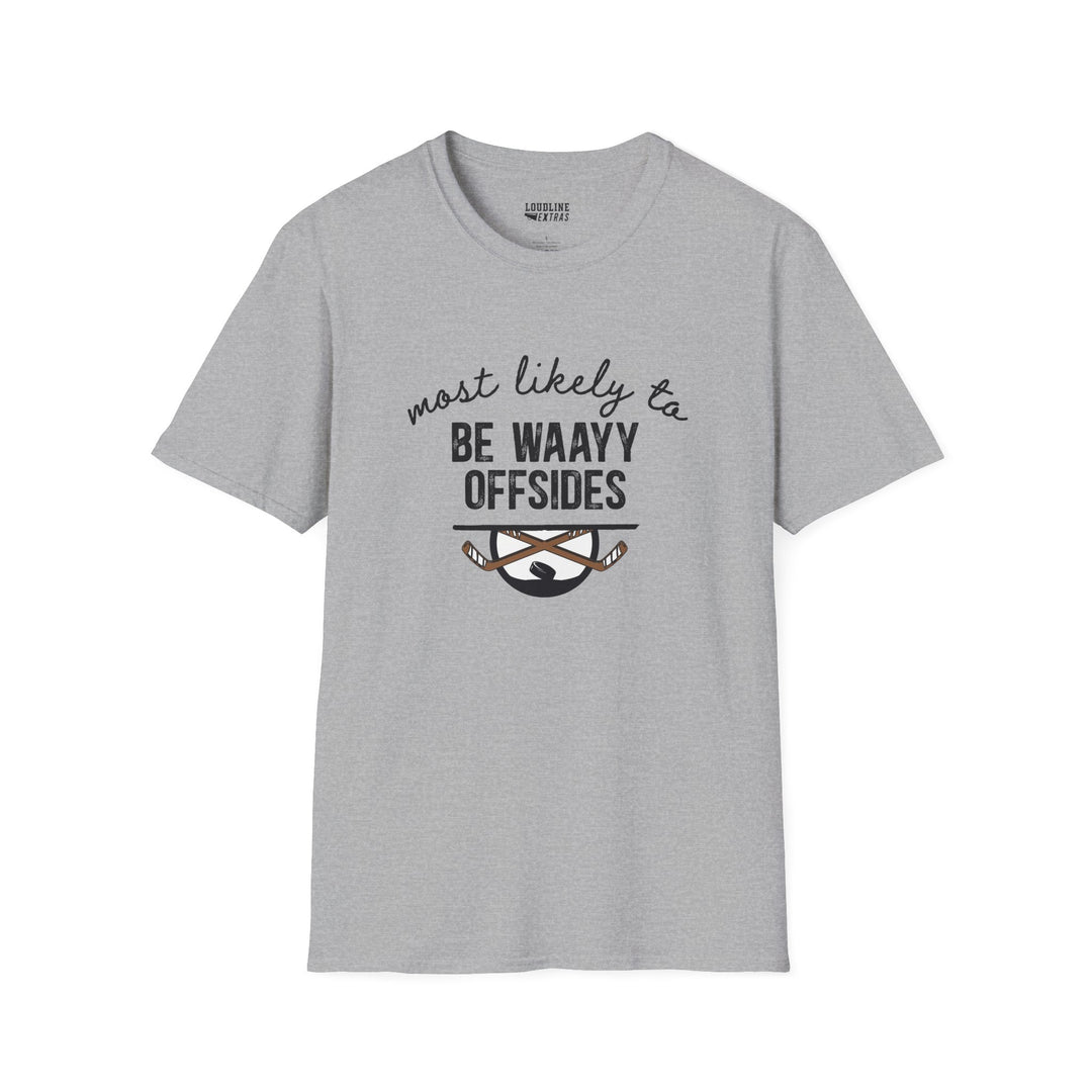 Most Likely To Hockey Unisex Adult T-Shirt