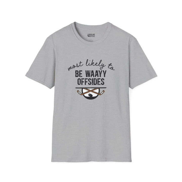 Most Likely To Hockey Unisex Adult T-Shirt
