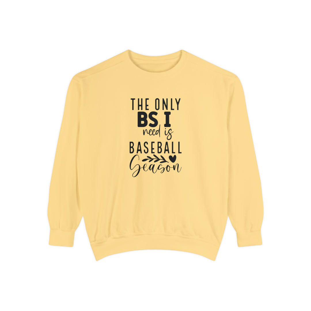 The Only BS I Need Baseball Unisex Adult Premium Crewneck Sweatshirt