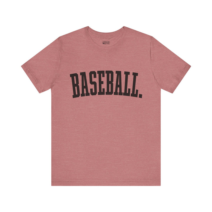 Tall Design Baseball Unisex Adult T-Shirt