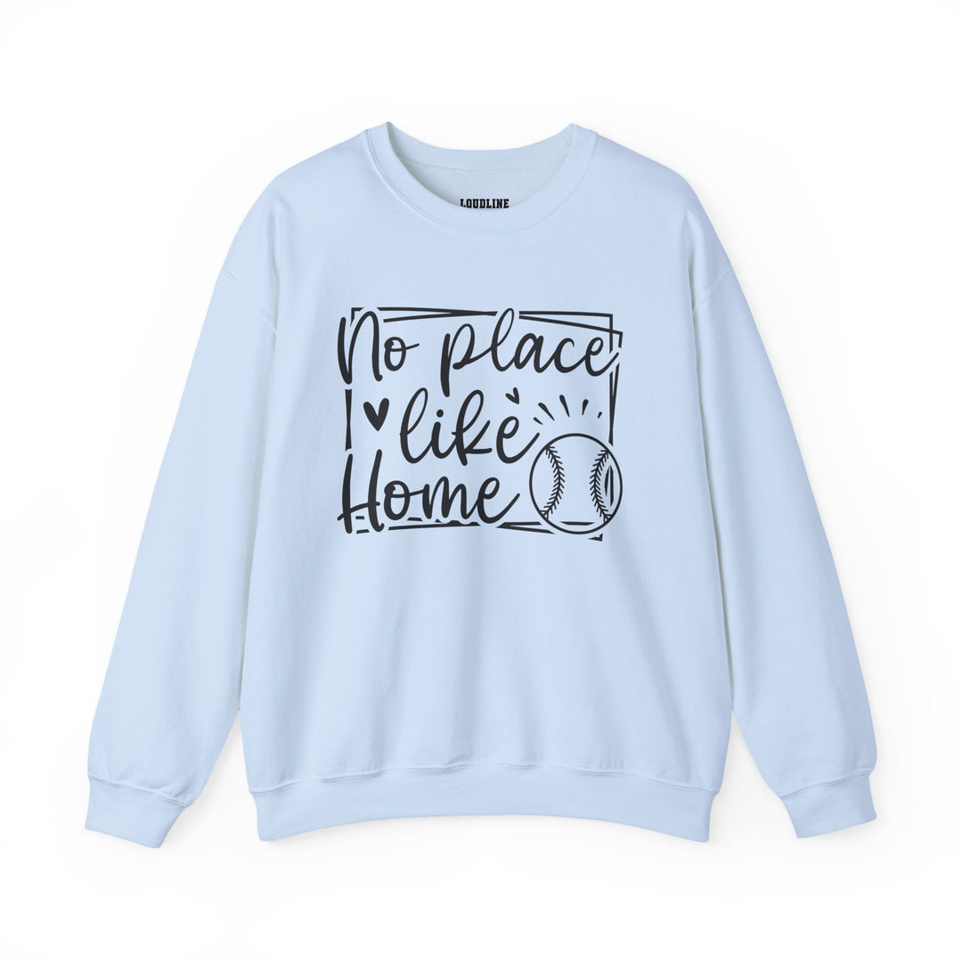 No Place Like Home V1 Baseball Unisex Adult Crewneck Sweatshirt