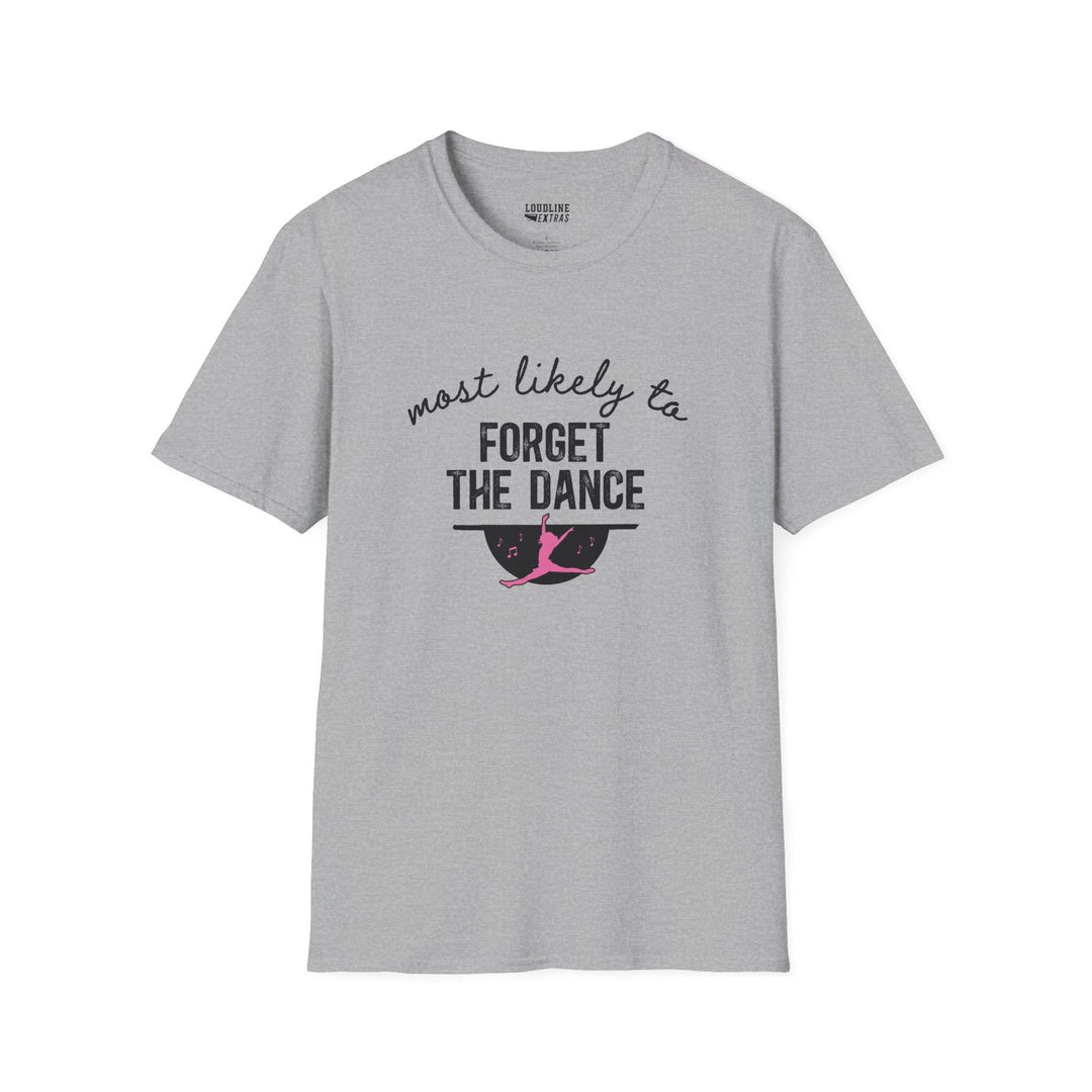 Most Likely To Dance Unisex Adult T-Shirt