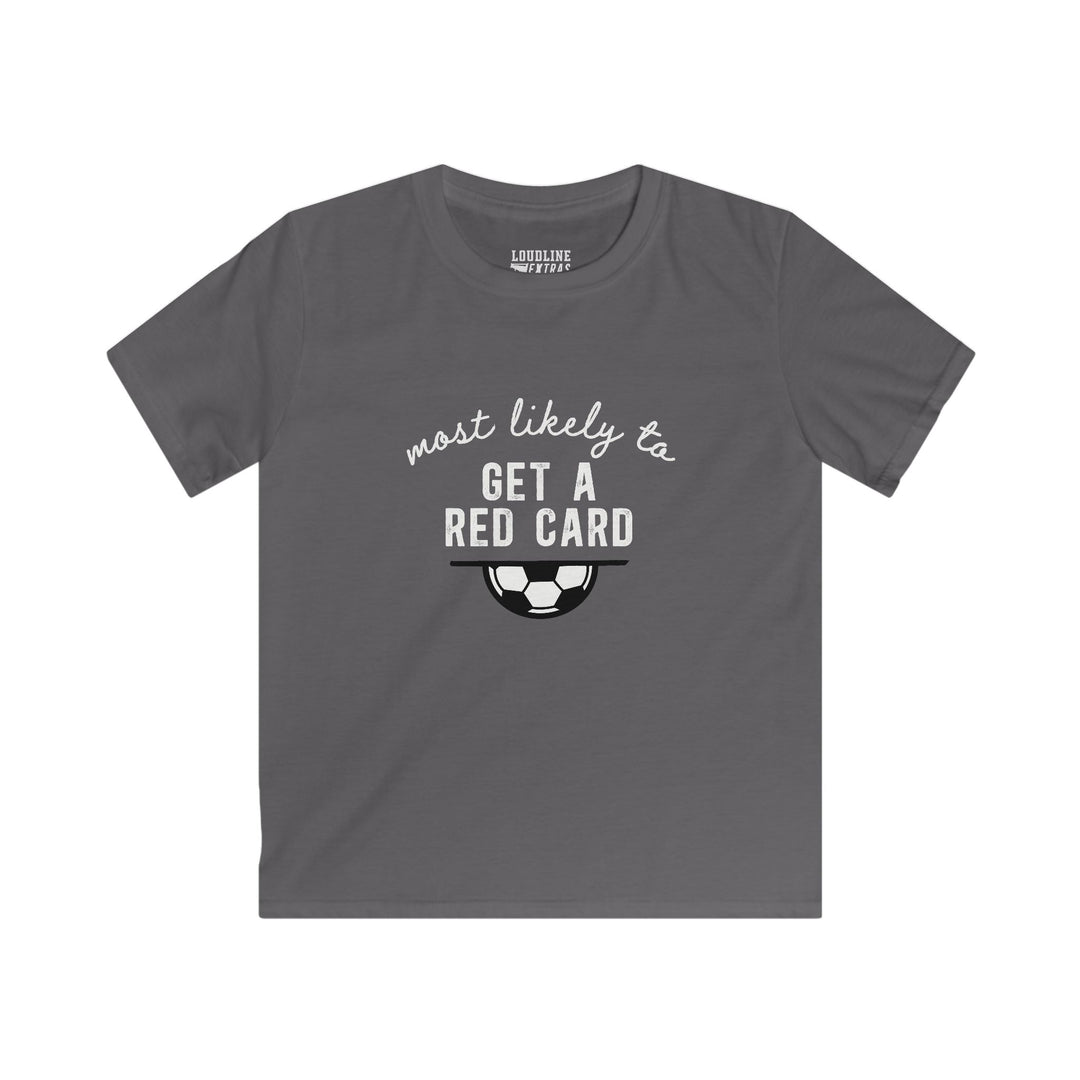 Most Likely To Soccer Youth Unisex T-Shirt