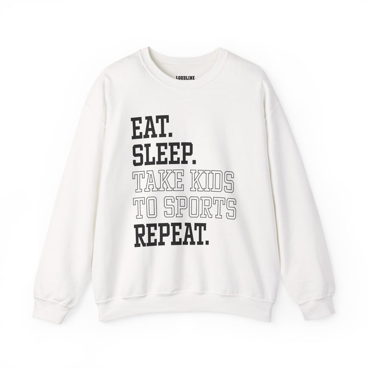Eat Sleep Take Kids To Sports Repeat Unisex Adult Crewneck Sweatshirt