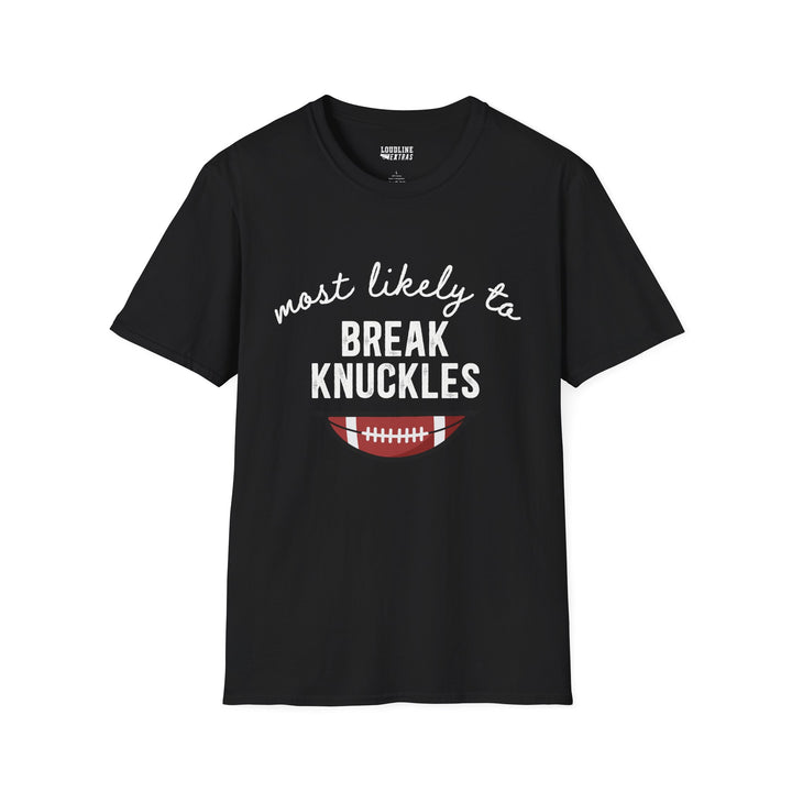 Most Likely To Football Unisex Adult T-Shirt