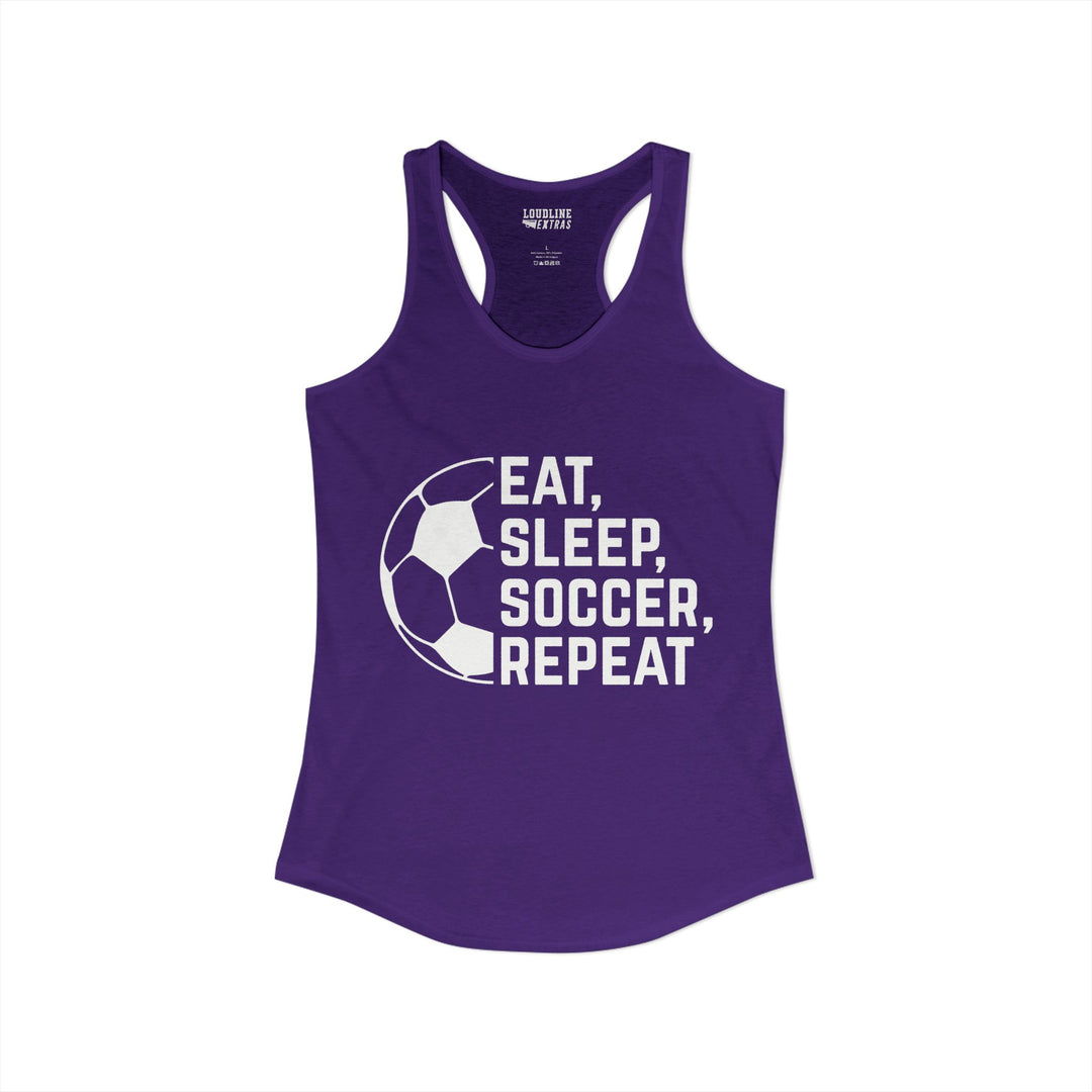 Eat Sleep Soccer Repeat Women&