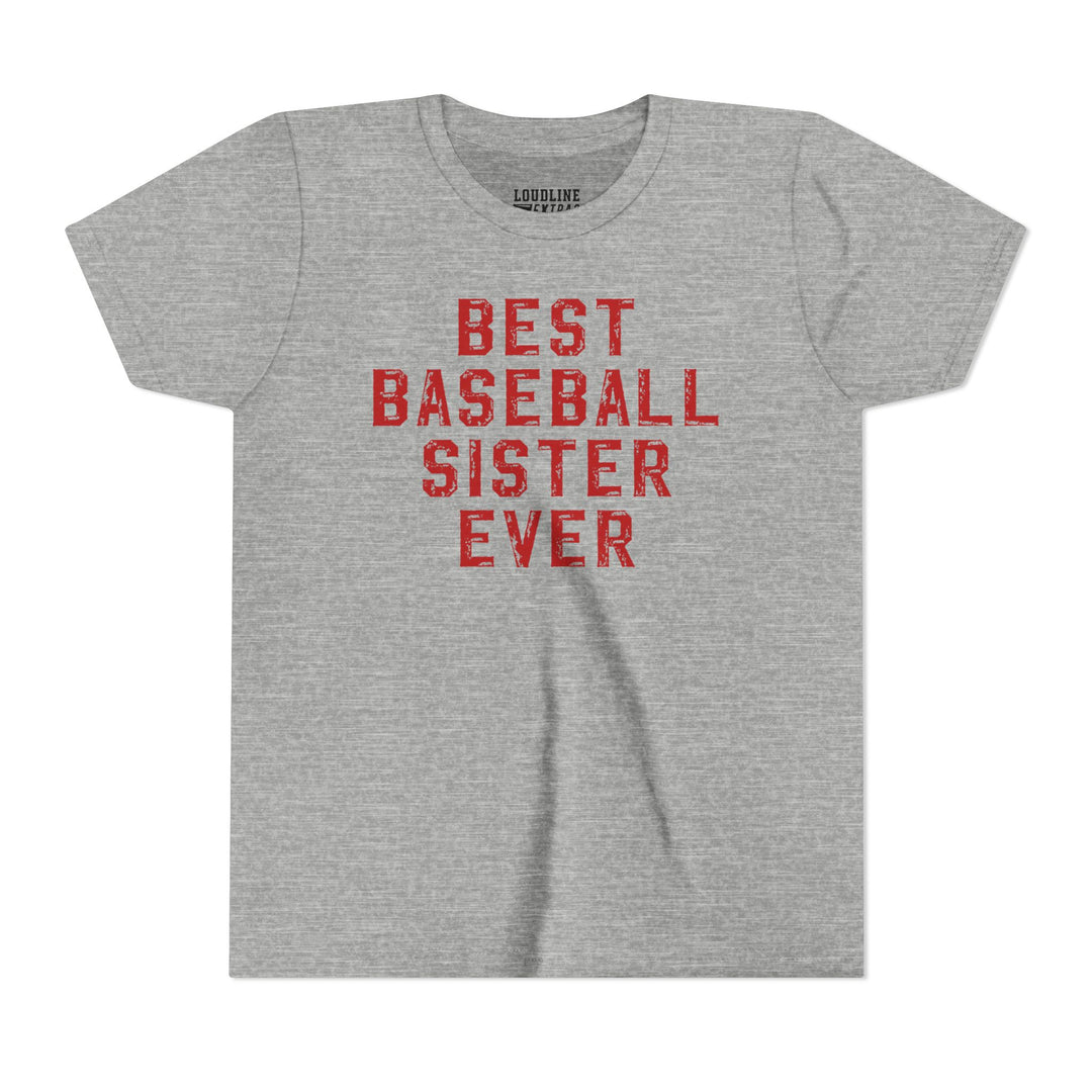Best Baseball Sister Ever Youth T-Shirt
