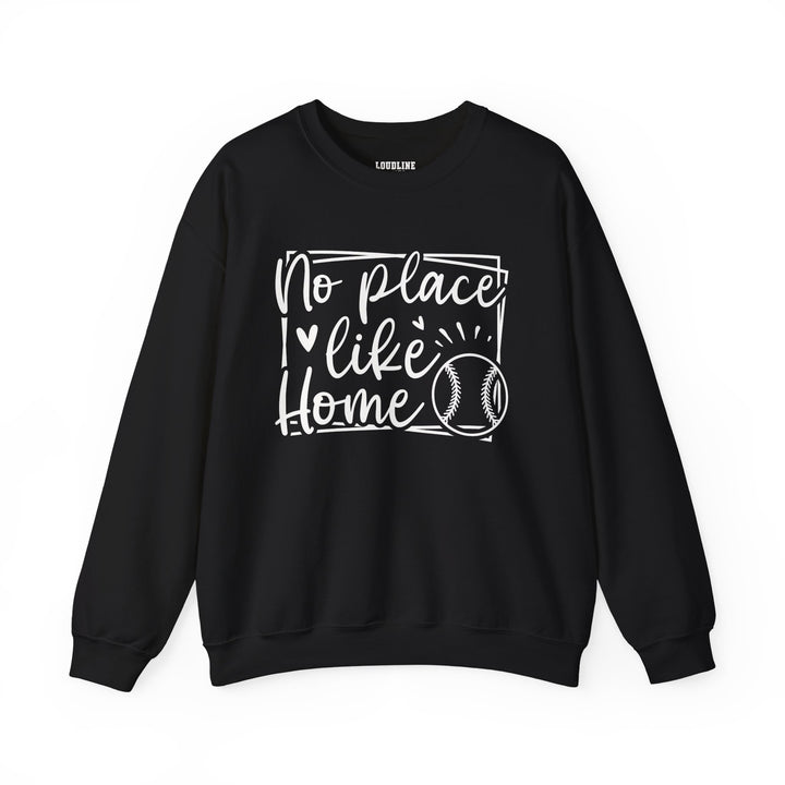 No Place Like Home V1 Baseball Unisex Adult Crewneck Sweatshirt