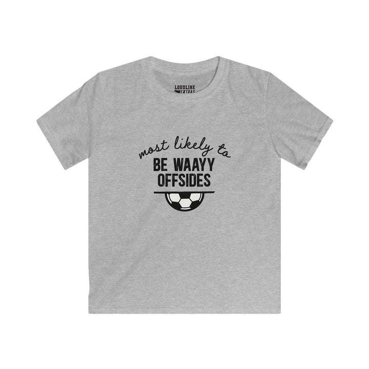 Most Likely To Soccer Youth Unisex T-Shirt