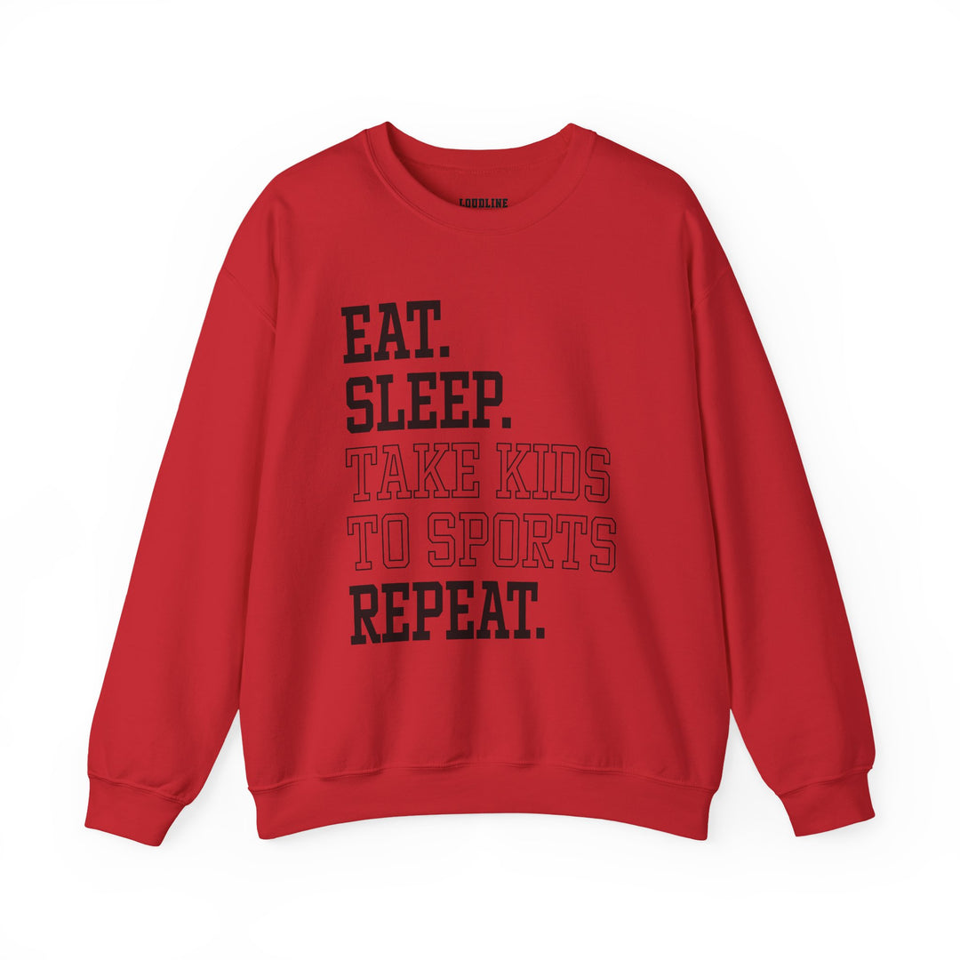 Eat Sleep Take Kids To Sports Repeat Unisex Adult Crewneck Sweatshirt
