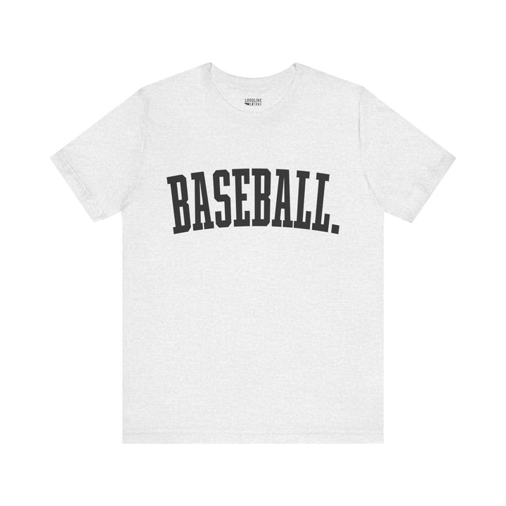 Tall Design Baseball Unisex Adult T-Shirt