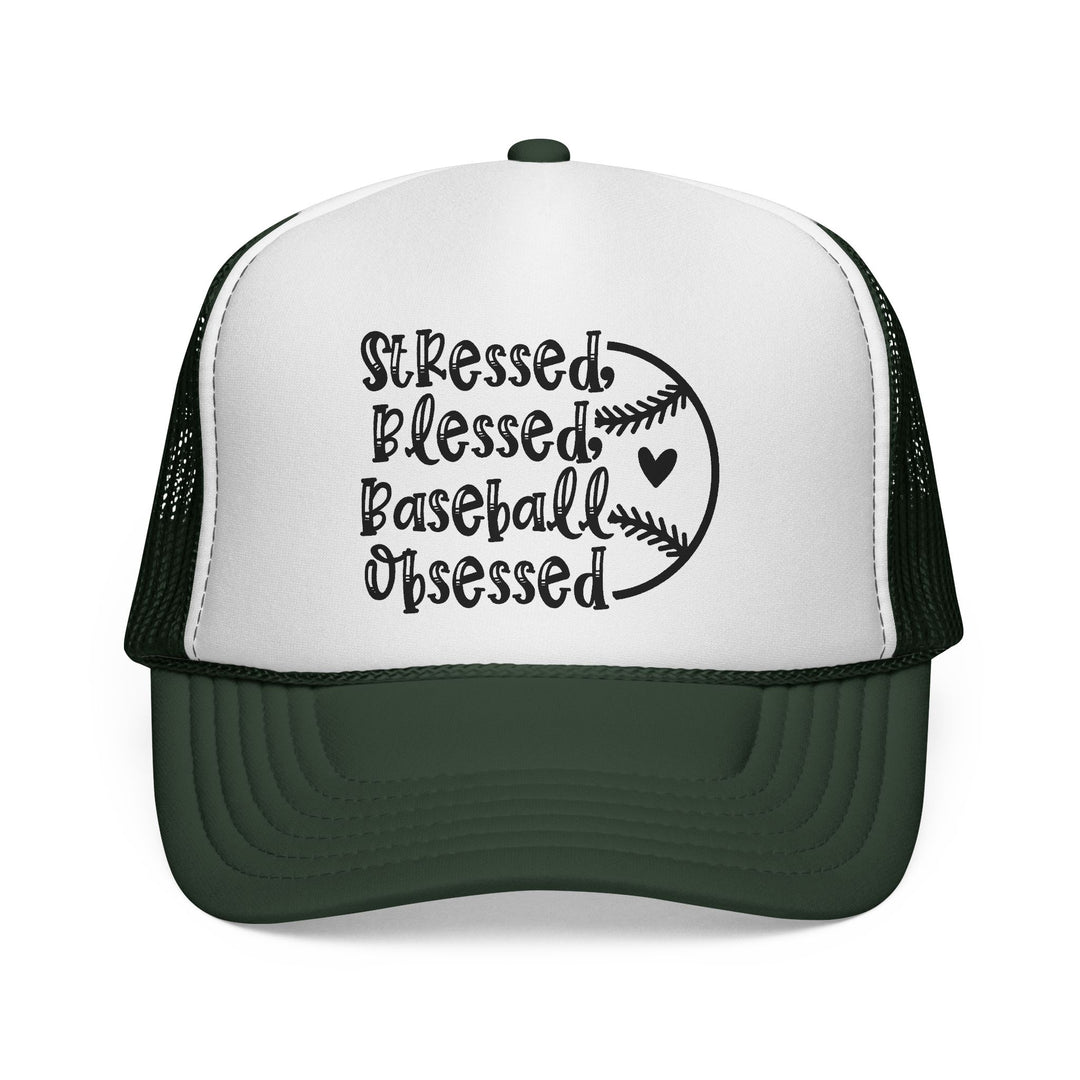 Stressed Blessed Baseball Obsessed Trucker Hat