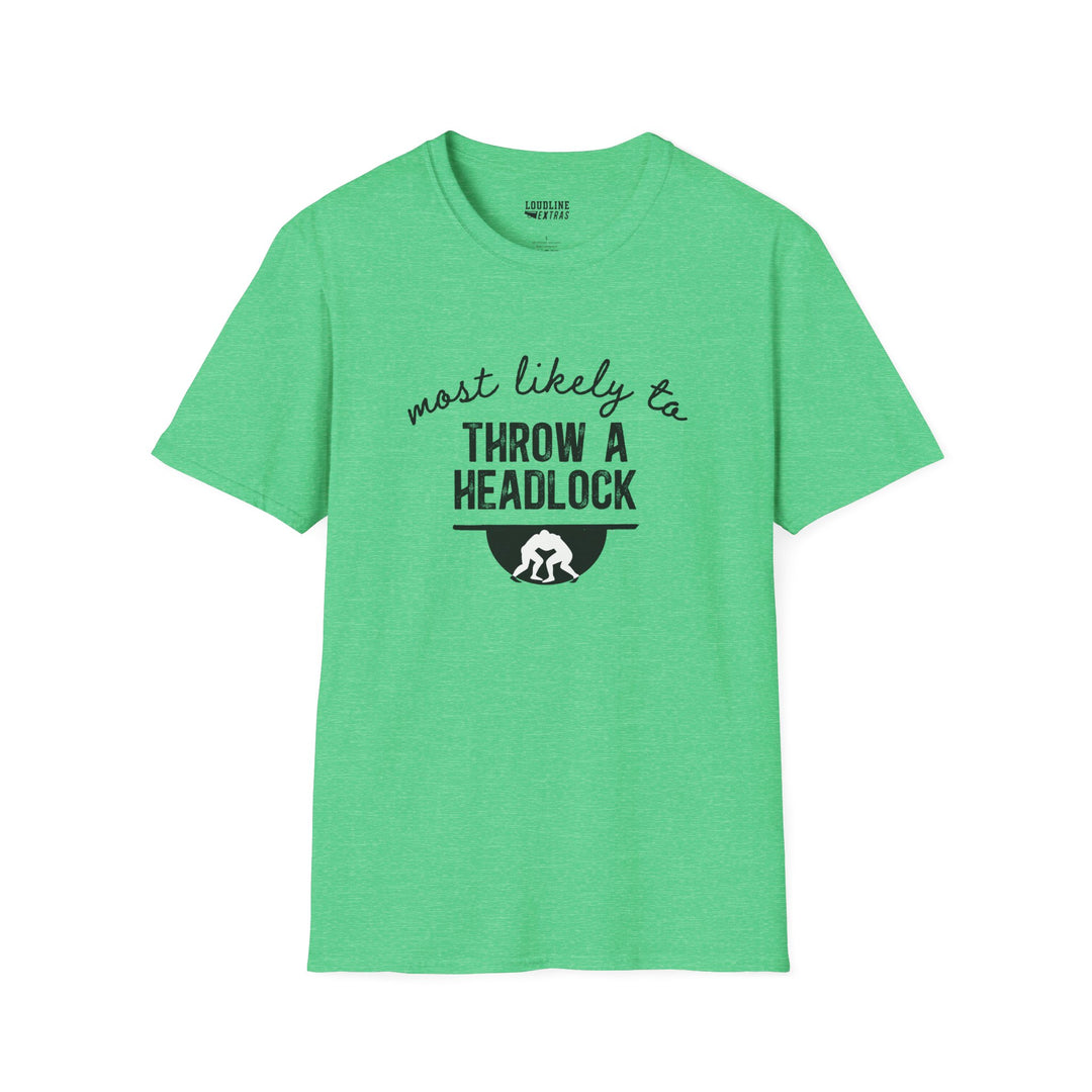 Most Likely To Wrestling Unisex Adult T-Shirt