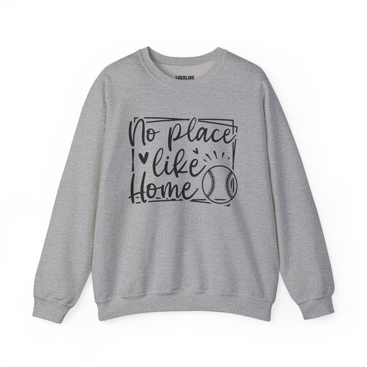 No Place Like Home V1 Baseball Unisex Adult Crewneck Sweatshirt
