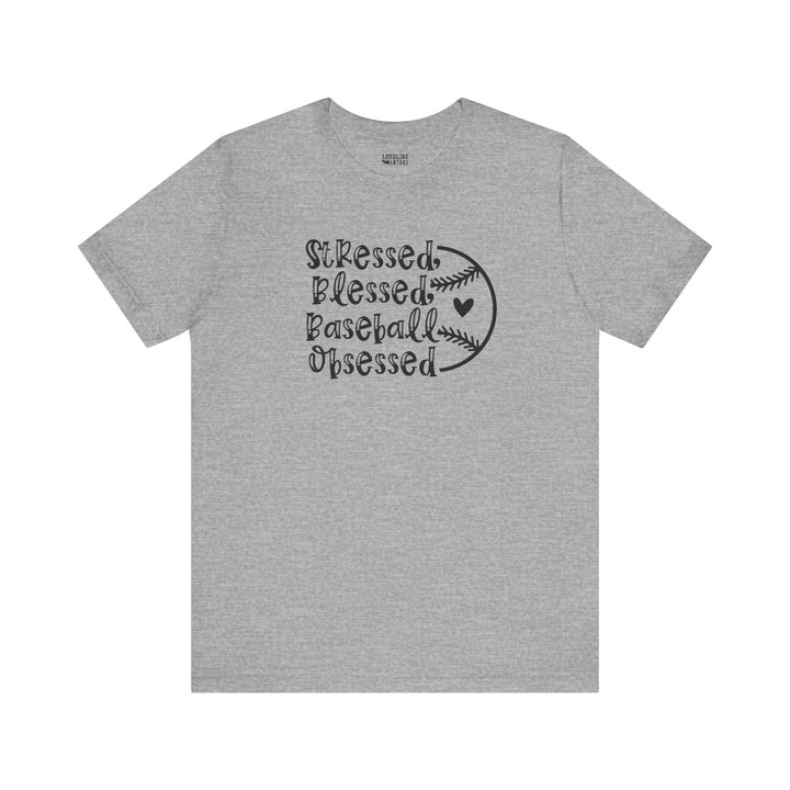 Stressed Blessed Baseball Obsessed Unisex Adult T-Shirt