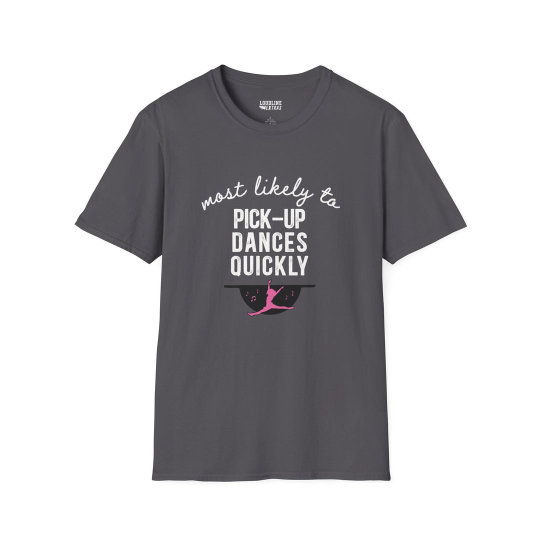Most Likely To Dance Unisex Adult T-Shirt