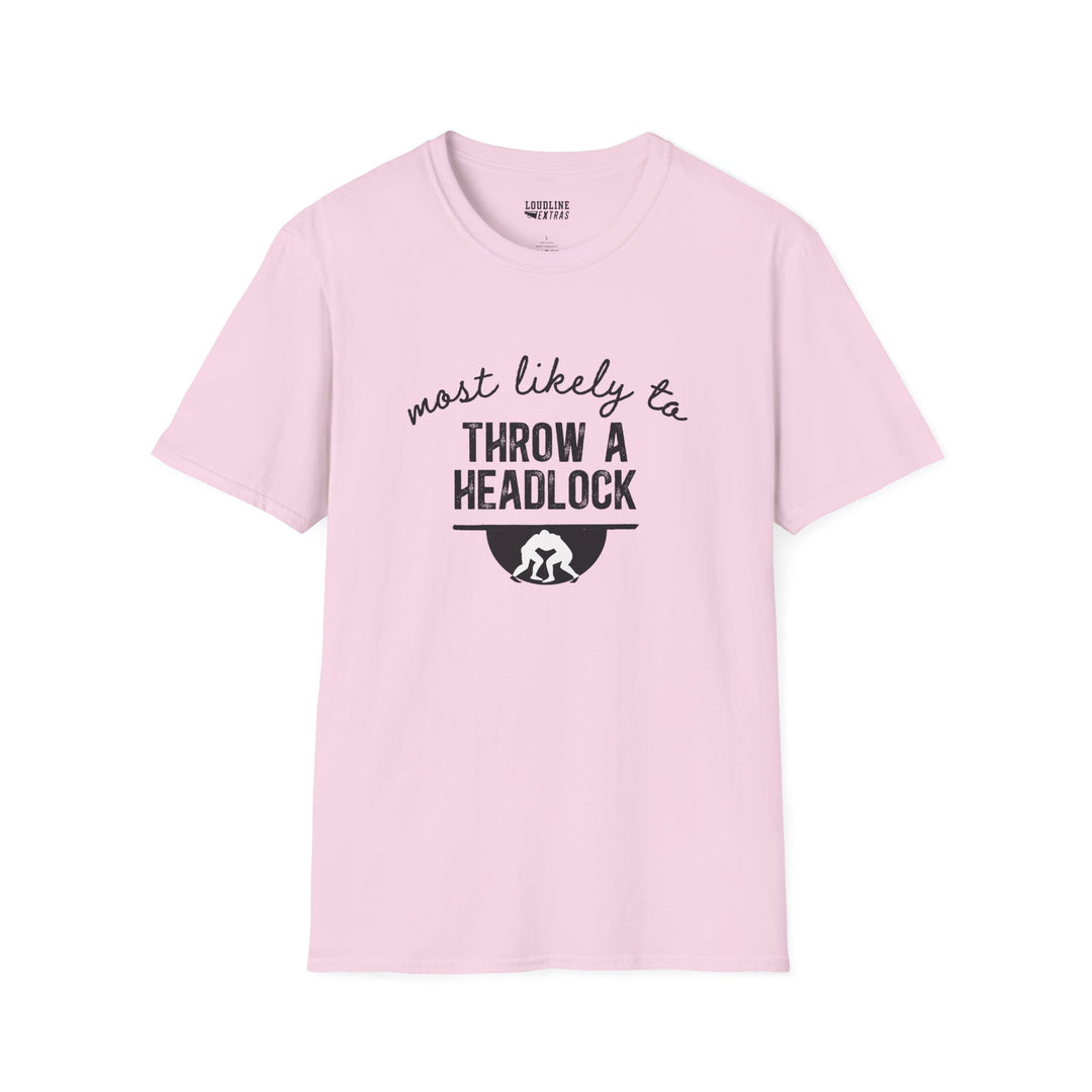 Most Likely To Wrestling Unisex Adult T-Shirt