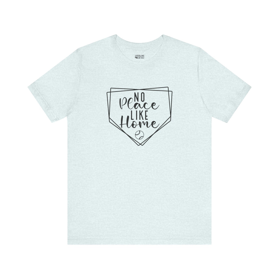 No Place Like Home Baseball Unisex Adult T-Shirt