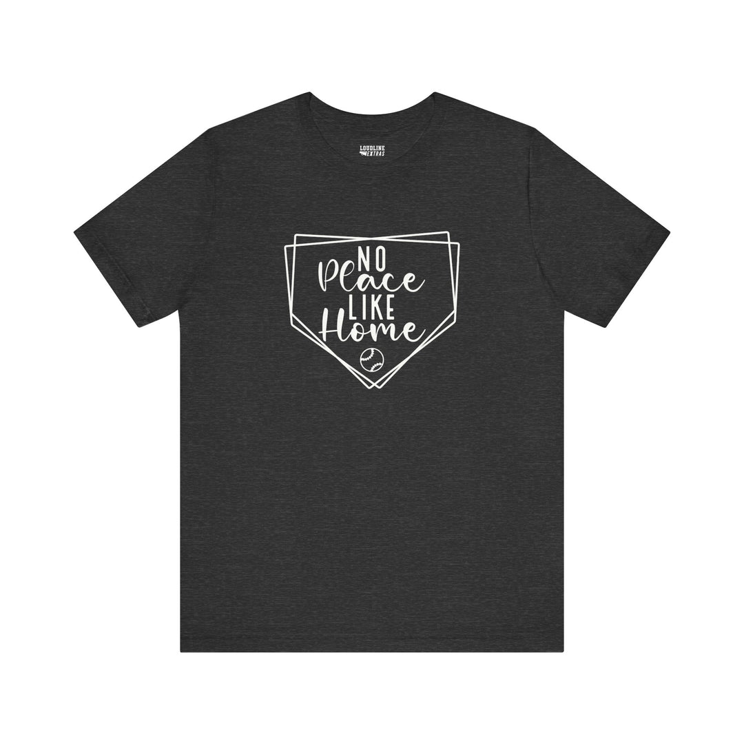 No Place Like Home Baseball Unisex Adult T-Shirt