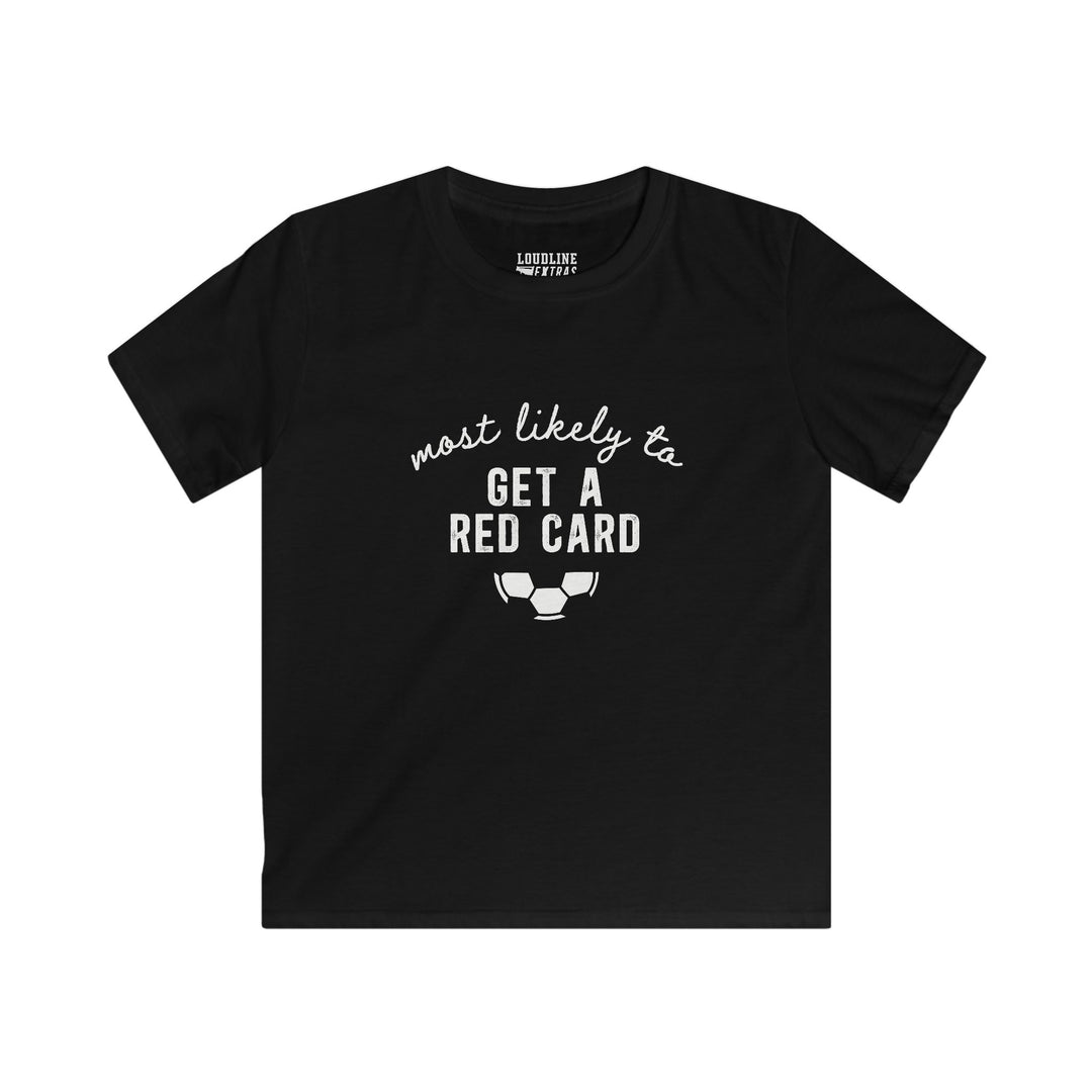 Most Likely To Soccer Youth Unisex T-Shirt