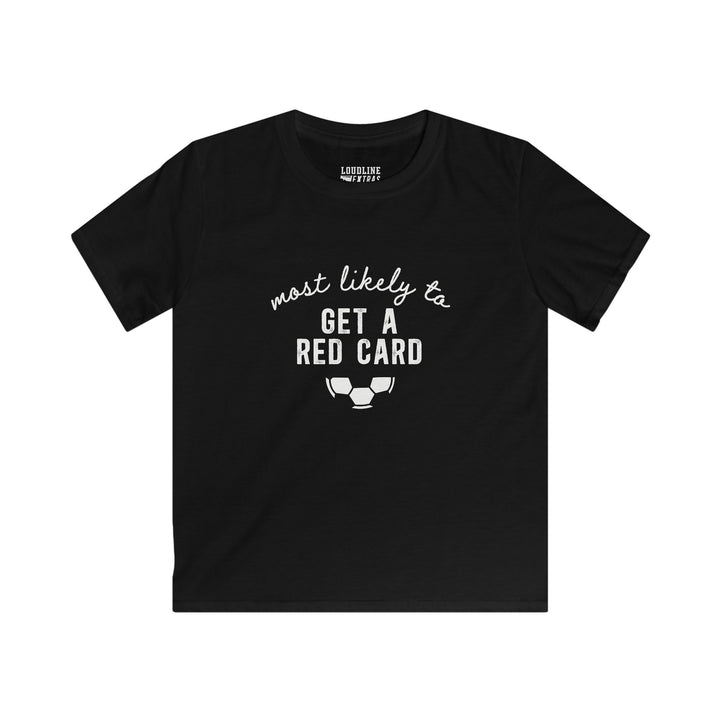 Most Likely To Soccer Youth Unisex T-Shirt