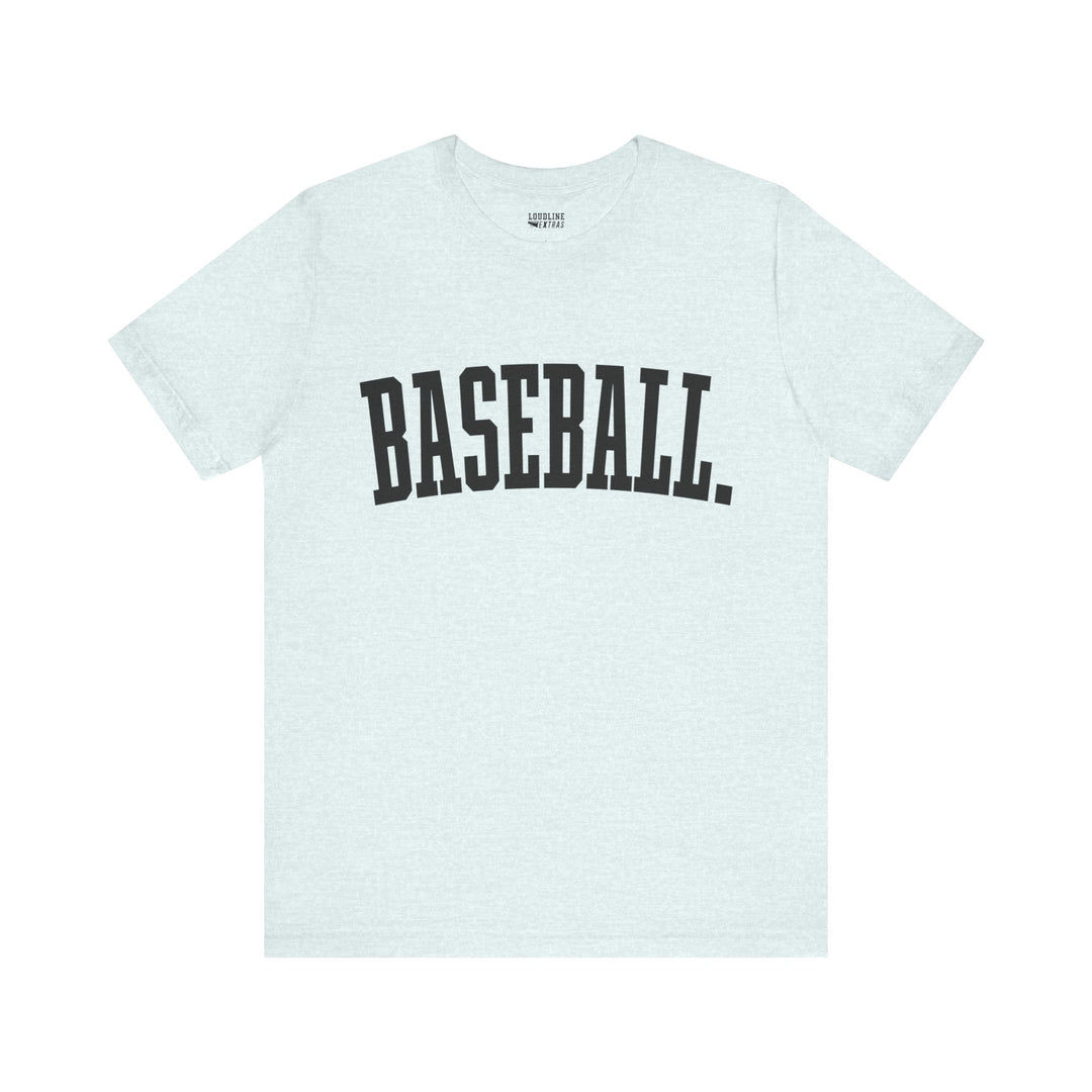 Tall Design Baseball Unisex Adult T-Shirt