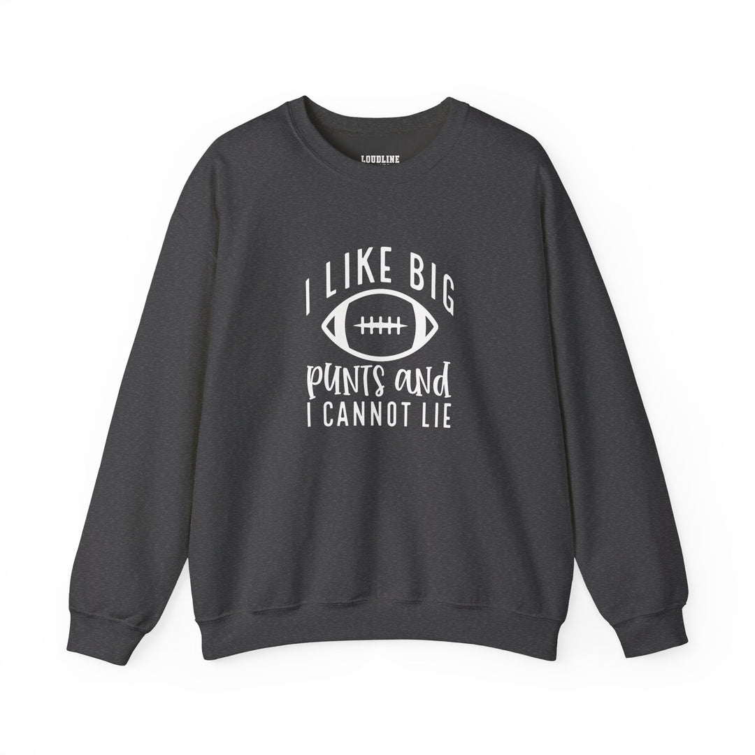 I Like Big Punts Football Unisex Adult Crewneck Sweatshirt