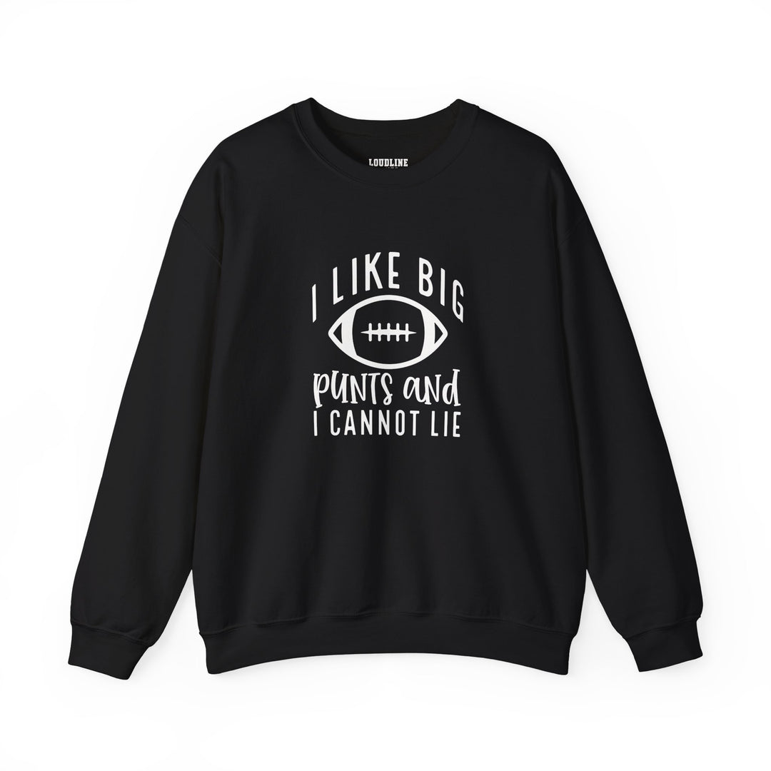 I Like Big Punts Football Unisex Adult Crewneck Sweatshirt