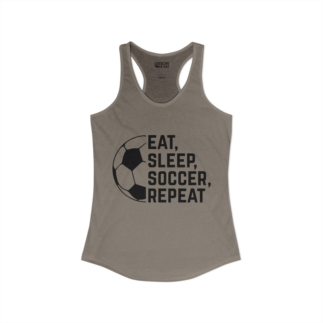 Eat Sleep Soccer Repeat Women&