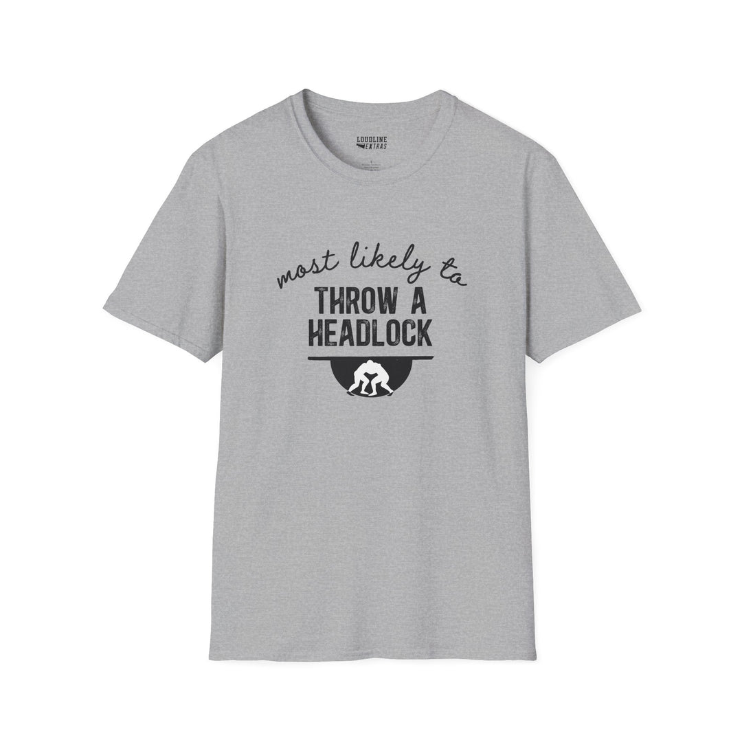 Most Likely To Wrestling Unisex Adult T-Shirt