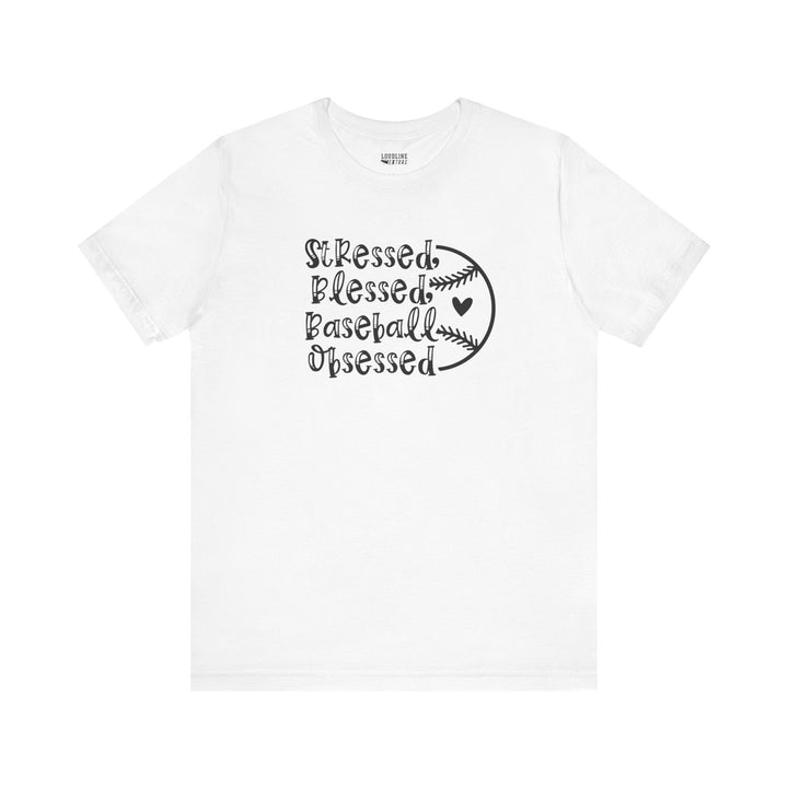 Stressed Blessed Baseball Obsessed Unisex Adult T-Shirt