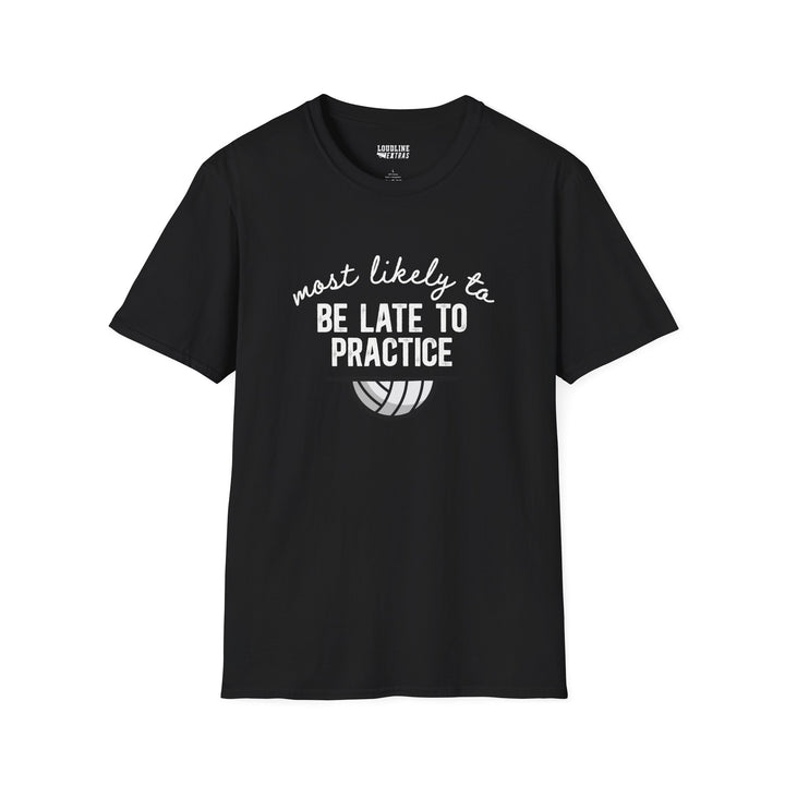 Most Likely To Volleyball Unisex Adult T-Shirt