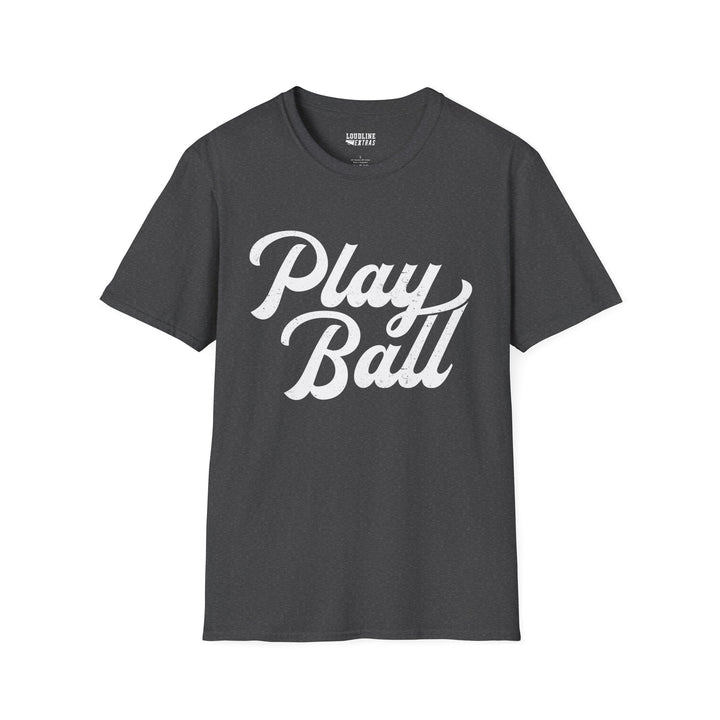 Play Ball Unisex Adult Baseball T-Shirt