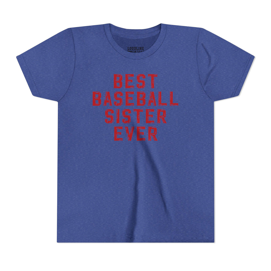 Best Baseball Sister Ever Youth T-Shirt