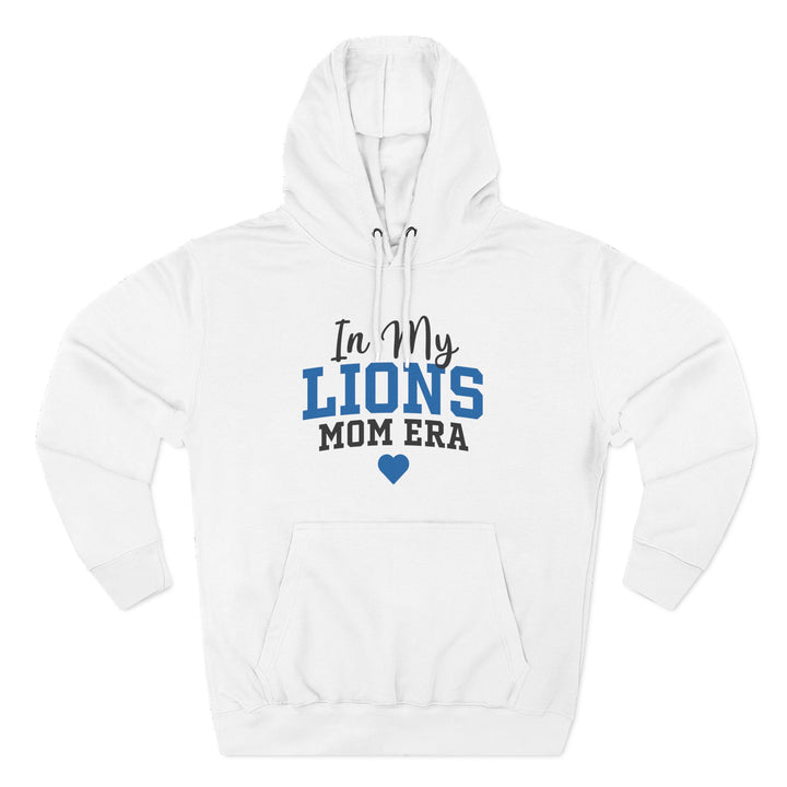 Canton Lions Football &amp; Cheer Unisex Adult Premium Hoodie Sweatshirt - In My Lions Era Design