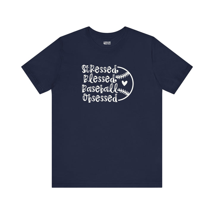 Stressed Blessed Baseball Obsessed Unisex Adult T-Shirt