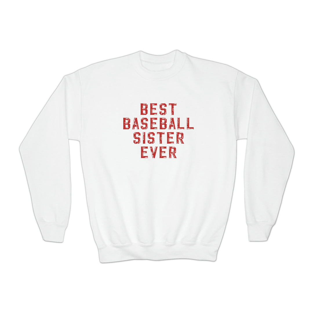 Best Baseball Sister Ever Youth Crewneck Sweatshirt