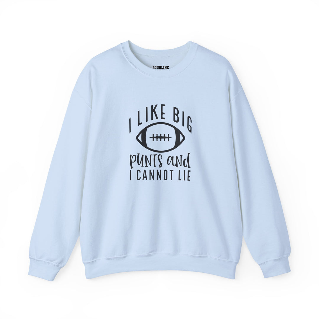 I Like Big Punts Football Unisex Adult Crewneck Sweatshirt