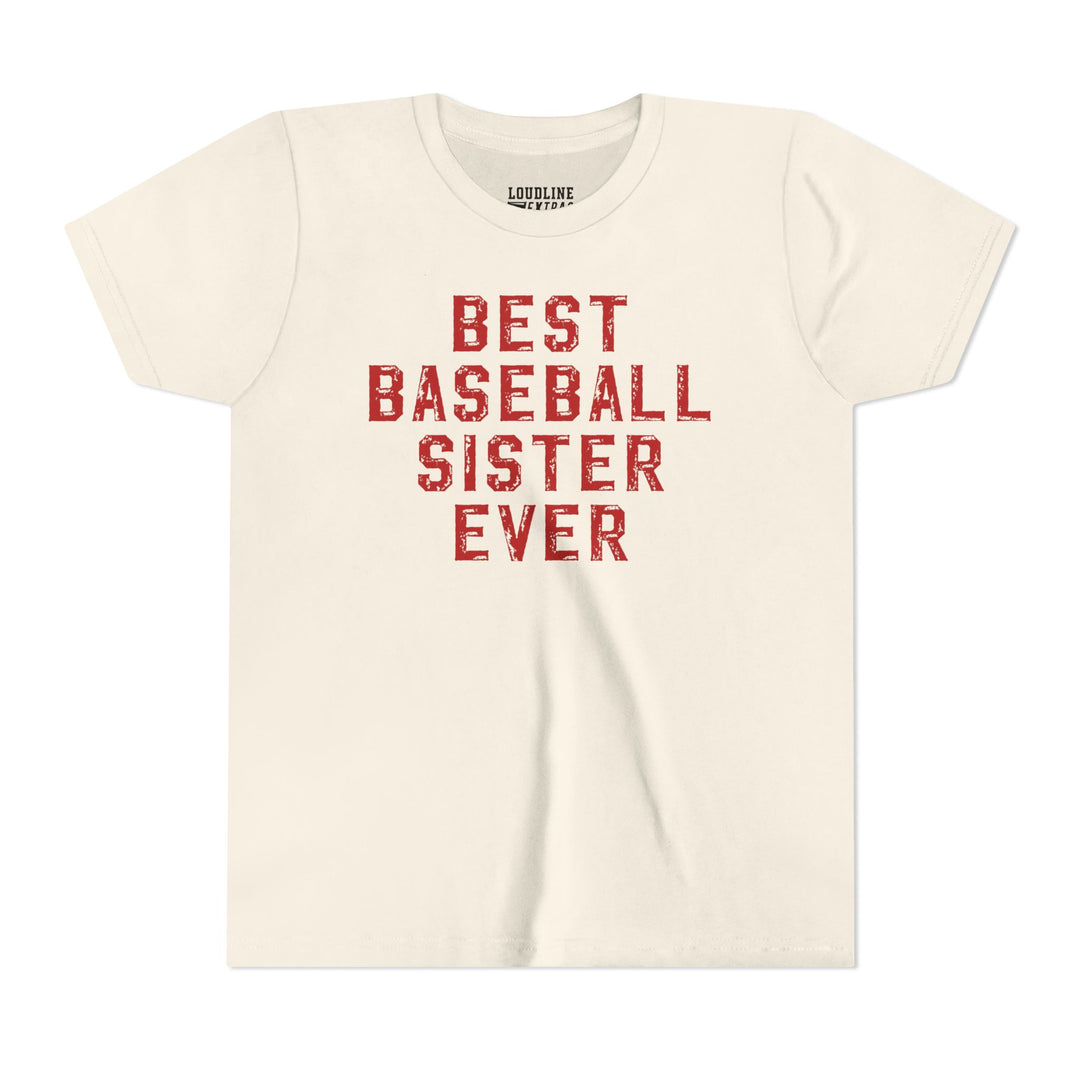 Best Baseball Sister Ever Youth T-Shirt