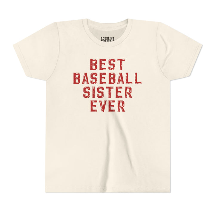 Best Baseball Sister Ever Youth T-Shirt