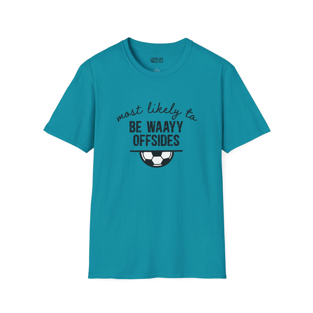 Most Likely To Soccer Unisex Adult T-Shirt
