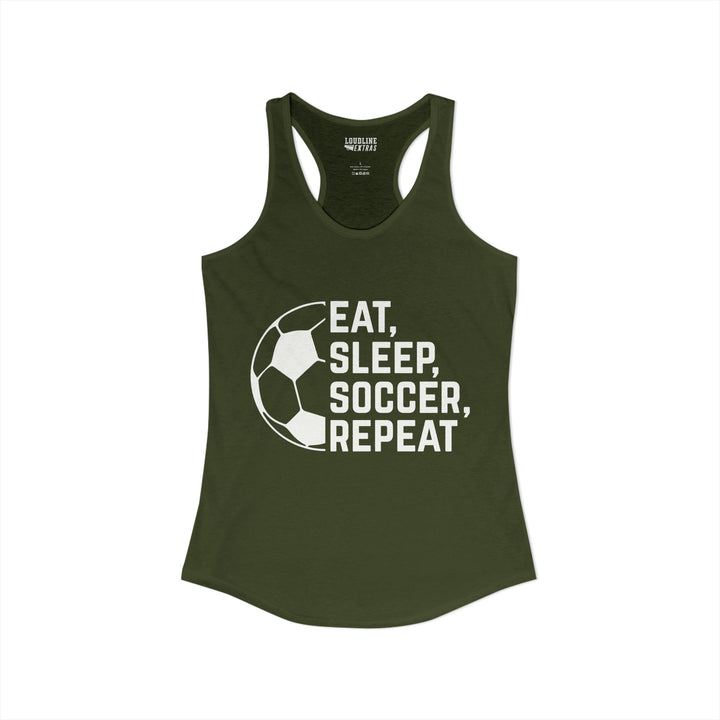 Eat Sleep Soccer Repeat Women&
