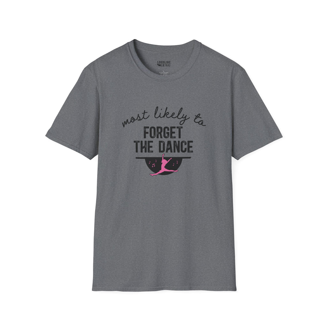 Most Likely To Dance Unisex Adult T-Shirt