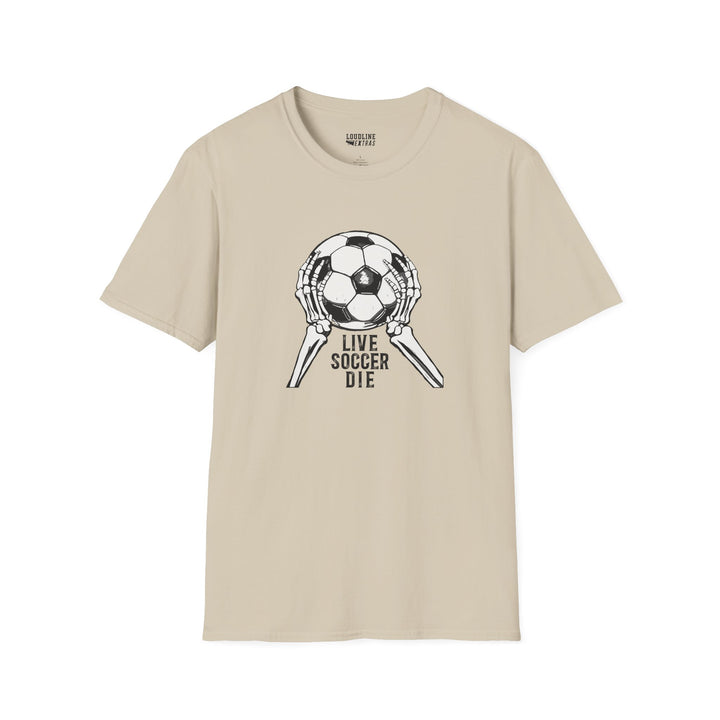 Live Soccer Die Unisex Adult T-Shirt