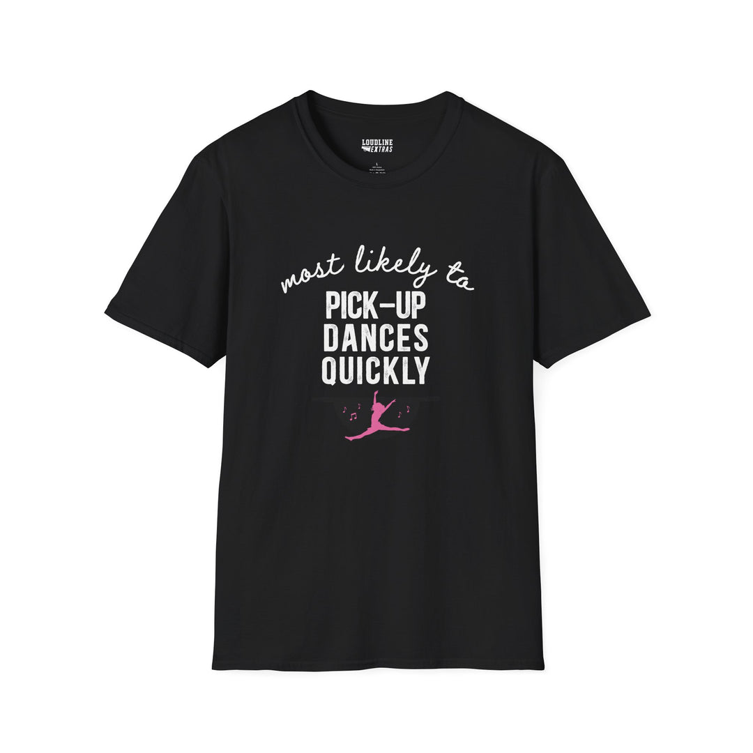 Most Likely To Dance Unisex Adult T-Shirt