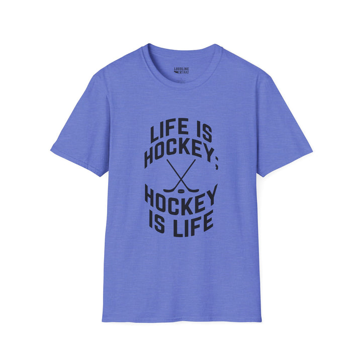 Life is Hockey Unisex Adult T-Shirt