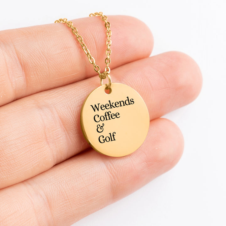 Weekends Coffee &amp; Golf Coin Necklace