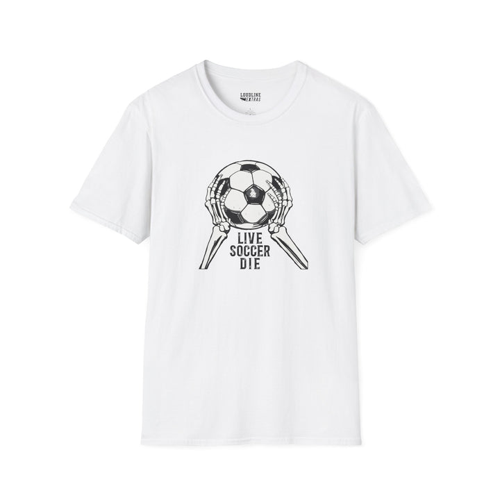 Live Soccer Die Unisex Adult T-Shirt