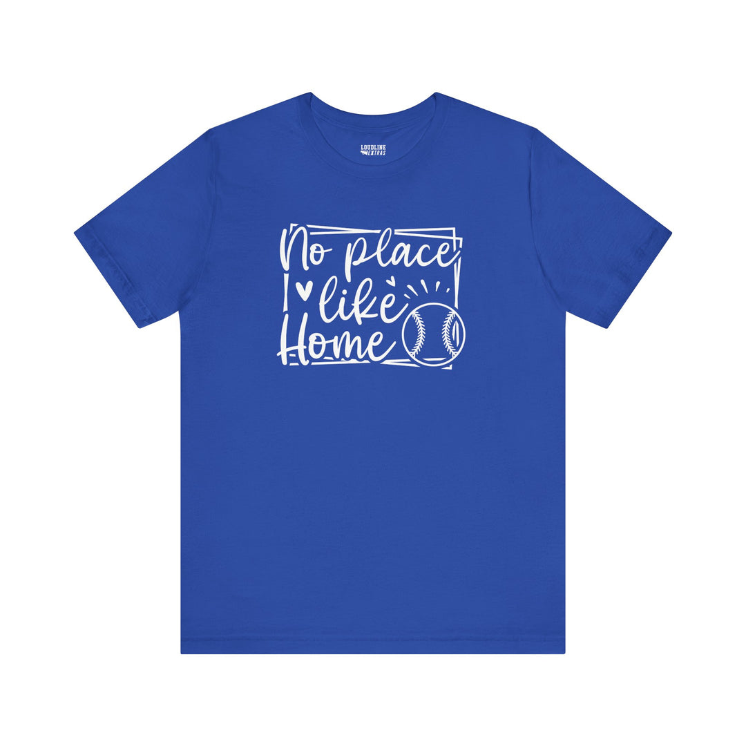 No Place Like Home Baseball Unisex Adult T-Shirt
